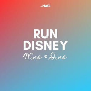 runDisney Wine and Dine Shirts and Outfits Collections