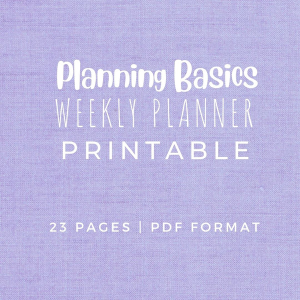 Planning Basics WEEKLY PLANNER Printable