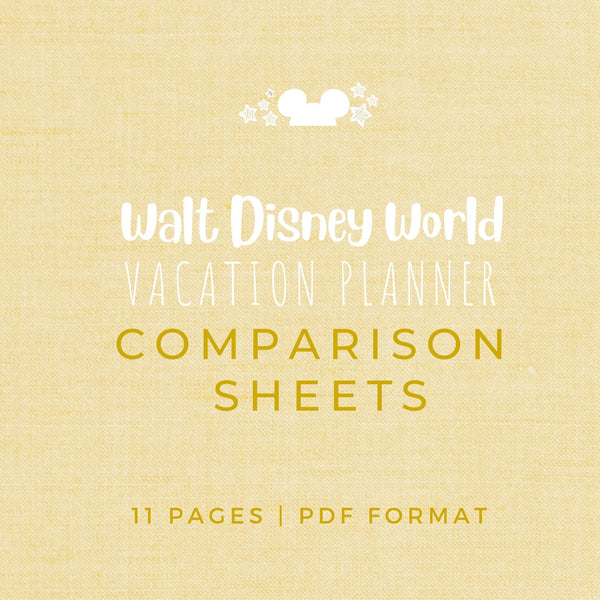 Disney Vacation Planner COMPARISON SHEETS Planner Printable
