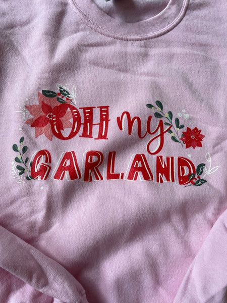 Oh My Garland Disney Christmas Sweatshirt - READY TO SHIP- Pink - MEDIUM