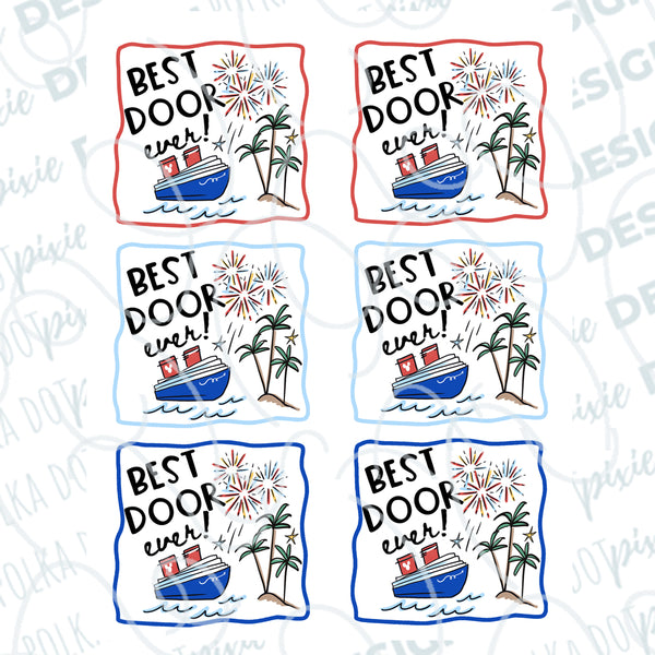 Best Disney Cruise Door Printable - Best Door Ever- We Love Your Door | Digital Download Magnets, Fish Extender Gifts, Stickers