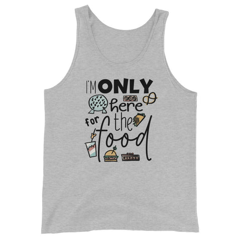 Epcot Food and Wine Tank Top, I'm Only Here for the Food, Disney Shirt Food and Wine Festival Unisex Tank Top