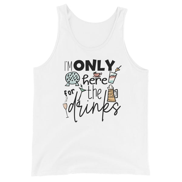 Epcot Food and Wine Tank Top, I'm Only Here for the Drinks, Disney Shirt Food and Wine Festival Unisex Tank Top
