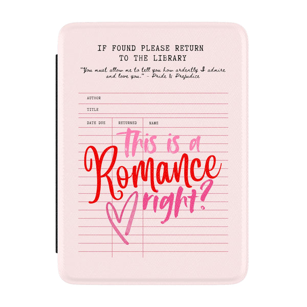 Romance Reader Kindle Case This is Romance Right? Library Card Kindle Case- Multple Sizes