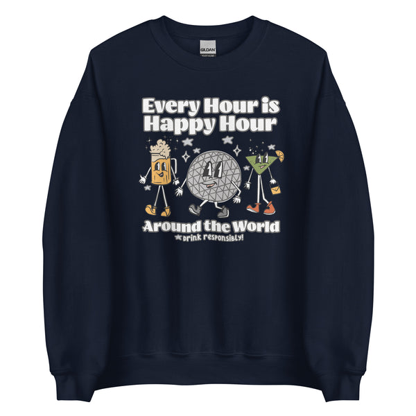 Disney Epcot Drinking Sweatshirt Every Hour is Happy Hour Drinking Around the World Food and Wine Sweatshirt