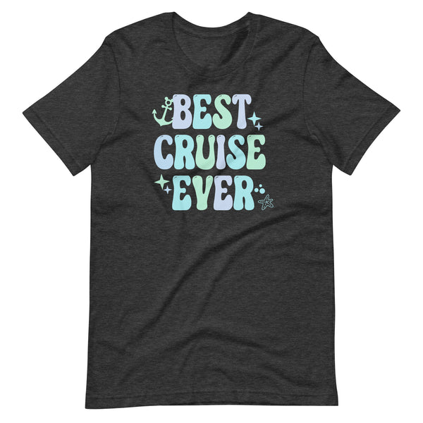 Best Cruise Ever Disney shirt Pastel cute DCL Cruise Unisex t-shirt