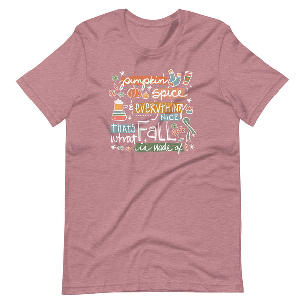 Pumpkin Spice T-Shirt And Everything Nice Cozy Fall T-shirt