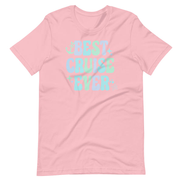 Best Cruise Ever Disney shirt Pastel cute DCL Cruise Unisex t-shirt