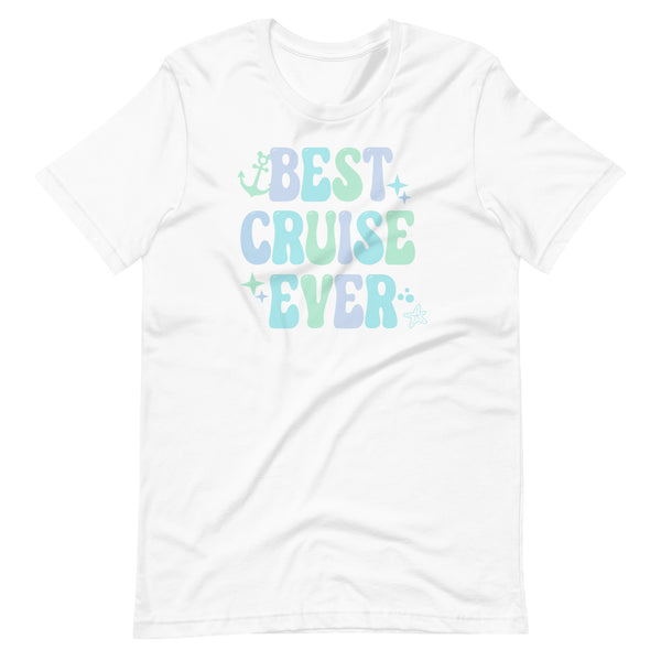 Best Cruise Ever Disney shirt Pastel cute DCL Cruise Unisex t-shirt