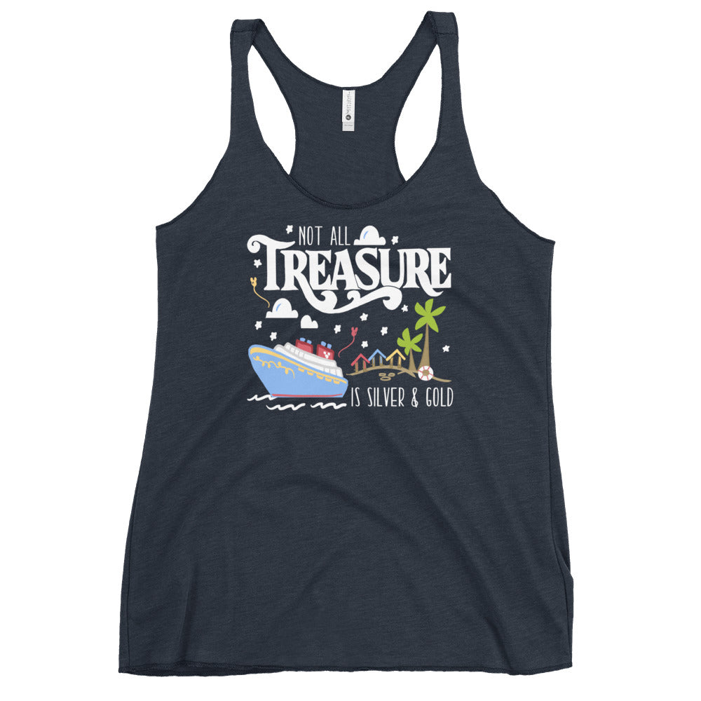 Disney Treasure Tank Top Disney Cruise Shirt Not All Treasure is Silver and Gold Cruise Women's Racerback Tank