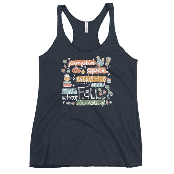 Pumpkin Spice Tank Top And Everything Nice Cozy Fall Tank