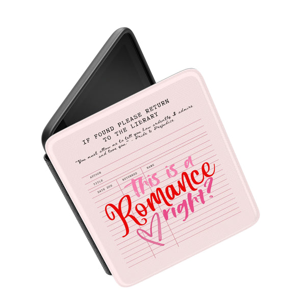 Romance Reader Kindle Case This is Romance Right? Library Card Kindle Case- Multple Sizes