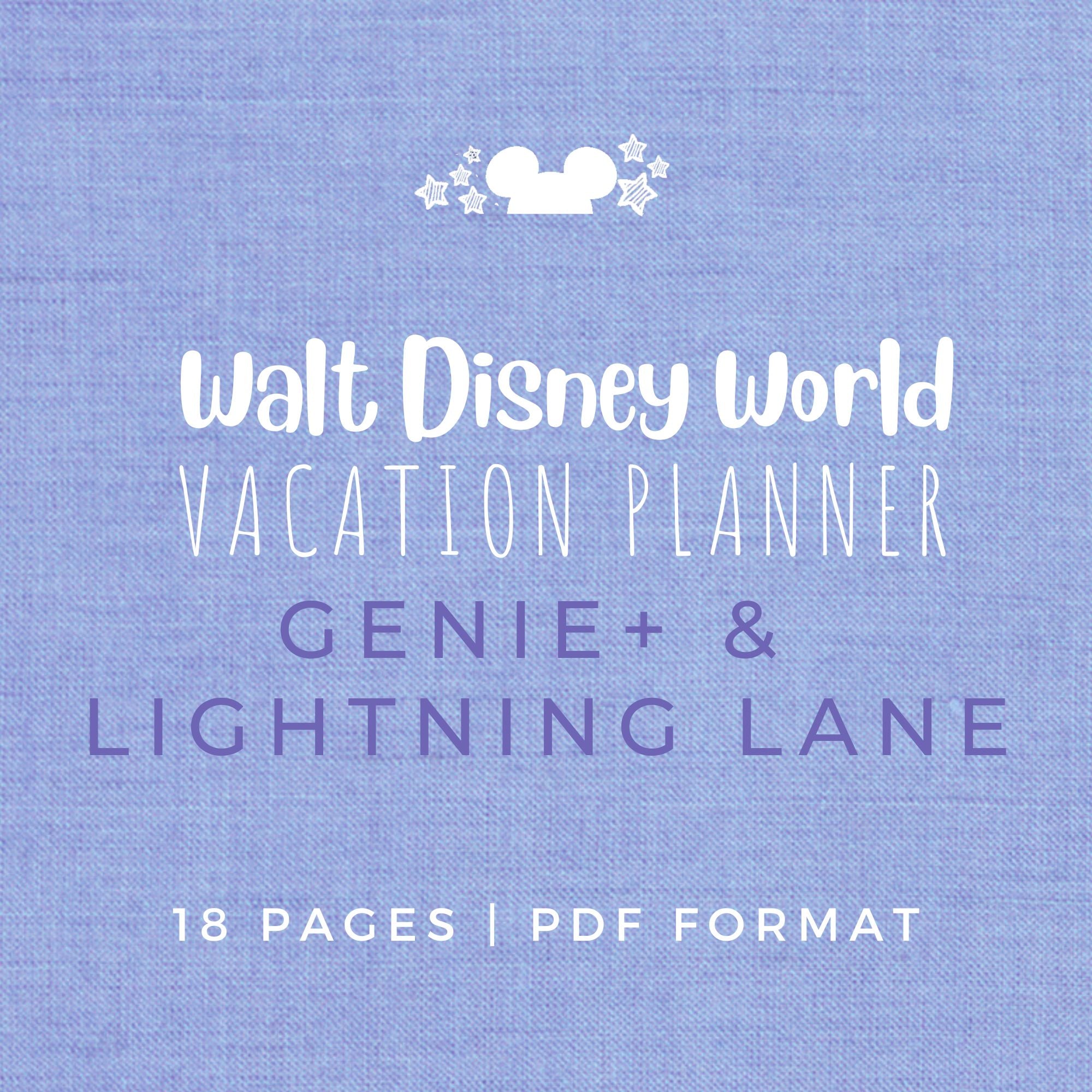 Disney Vacation Planner GENIE+ AND LIGHTNING LANE Planner Printable