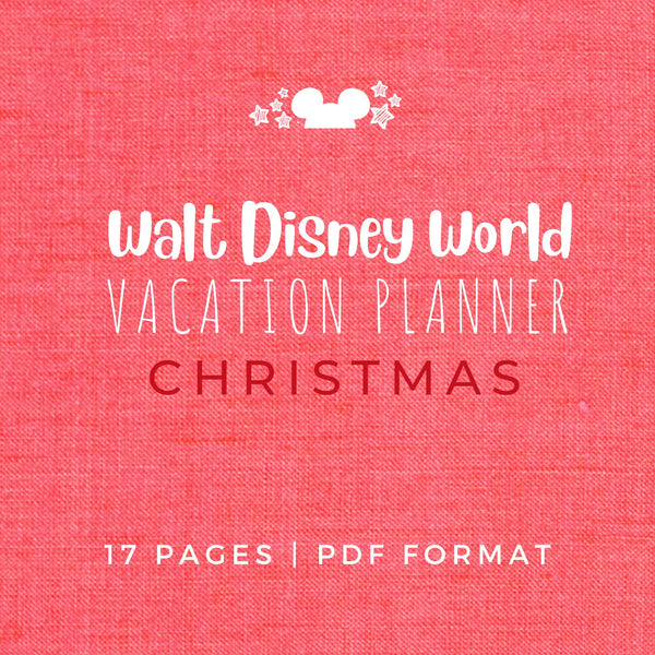 Disney Vacation Planner WALT DISNEY WORLD CHRISTMAS Planner Printable