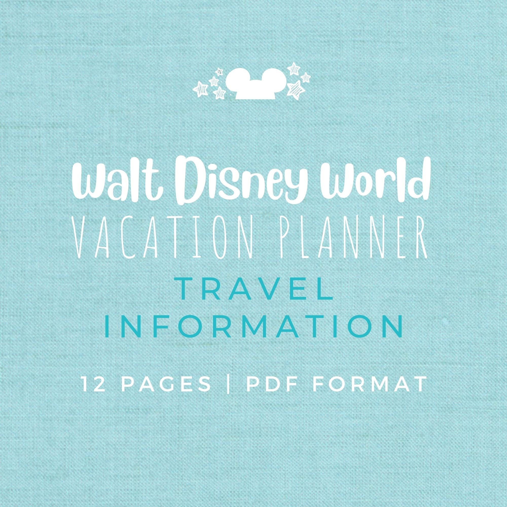 Disney Vacation Planner TRAVEL INFORMATION Planner Printable