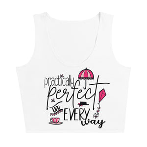 Mary Poppins Crop Top Practically Perfect in Every Way Disney Quote Crop Top