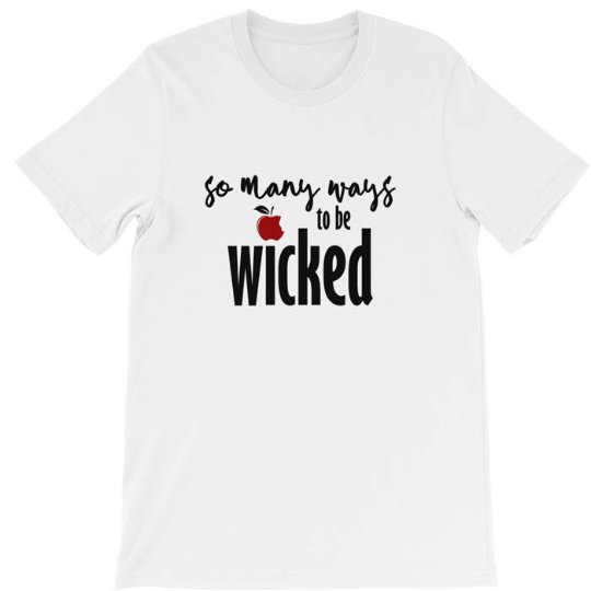 Descendants, So may ways to be Wicked Unisex T-Shirt