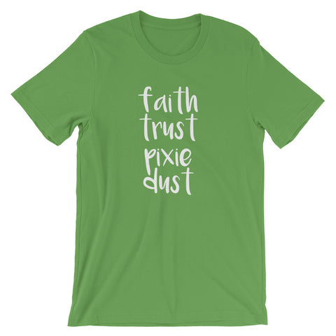 Faith, Trust and Pixie Dust, Tinker Bell shirt, Disney T-shirt
