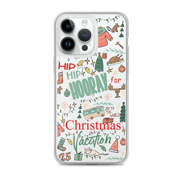 Christmas Vacation iPhone Case Hip Hip Hooray for Christmas Vacation Griswold Family Christmas iPhone Case