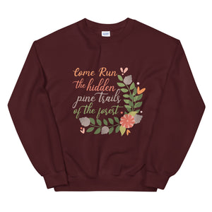 Pocahontas Disney Sweatshirt. Come Run the Hidden Pine Trails Run Disney Shirt Unisex Sweatshirt