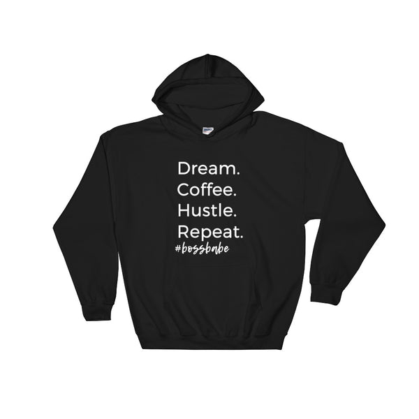 Dream Coffee Hustle Repeat Boss Babe Sweatshirt