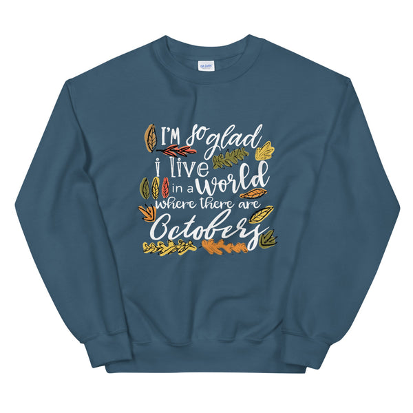 Octobers Sweatshirt, Fall Shirt, Anne of Green Gables Shirt Sweatshirt