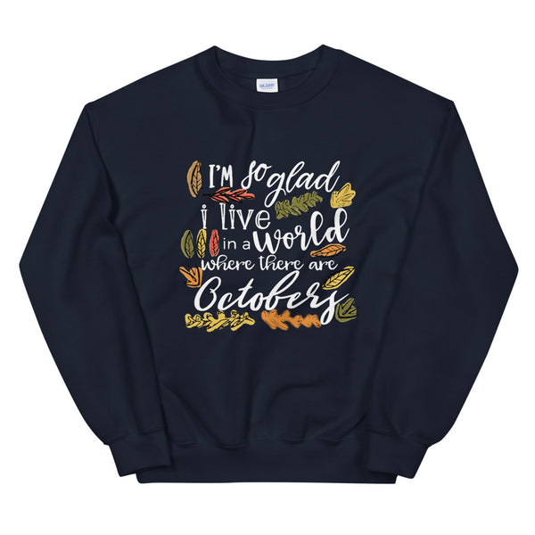 Octobers Sweatshirt, Fall Shirt, Anne of Green Gables Shirt Sweatshirt