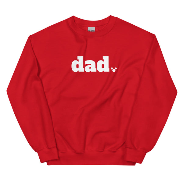 Disney Dad Sweatshirt Disney Vacation Unisex Sweatshirt