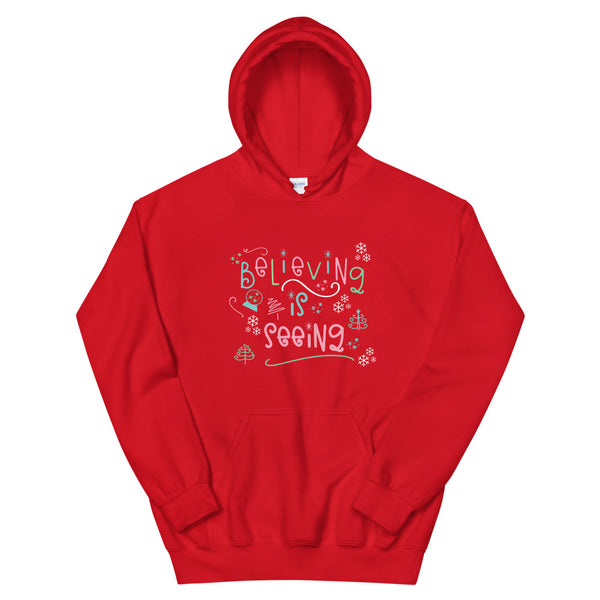 The Santa Clause Believing is seeing Christmas holiday Unisex Hoodie