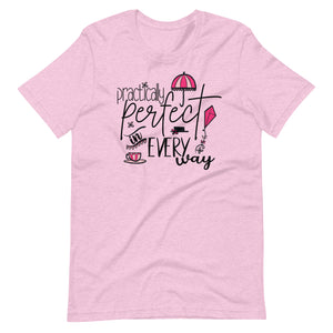 Mary Poppins T-Shirt Practically Perfect in Every Way Disney Quote T-Shirt