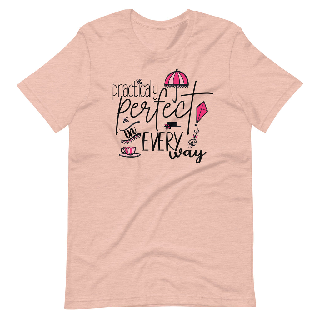 Mary Poppins T-Shirt Practically Perfect in Every Way Disney Quote