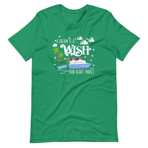 Disney Wish T-Shirt Disney Cruise A Dream is a Wish Your Heart Makes Wish Cruise T-Shirt