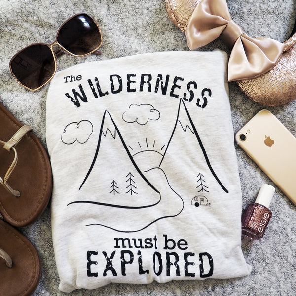 Up Wilderness Must Be Explored Unisex T-Shirt